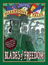 Cover image for Blades of Freedom: A Louisiana Purchase Tale